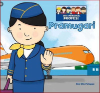 Image of Pramugari: seri mengenal profesi