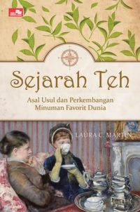 Image of Sejarah Teh: Asal usul dan perkembangan minuman favorit dunia