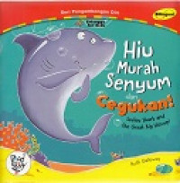 Image of Hiu murah senyum dan cegukan! = smiley shark and the great big hiccup!