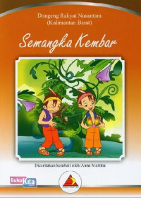Image of Serial Dongeng Rakyat Nusantara: Semangka Kembar Dongeng Rakyat Kalimantan Barat