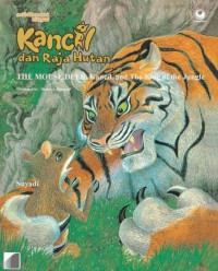Image of Kancil dan Raja Hutan: The Mouse Deer, Kancil, and The King of The Jungle