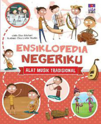 Image of Ensiklopedia Negeriku: Alat Musik Tradisional