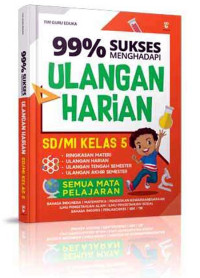 Image of 99% sukses menghadapi ulangan harian SD/MI kelas 5 semua mata pelajaran