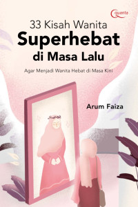 Image of 33 Kisah Wanita Super Hebat di Masa Lalu