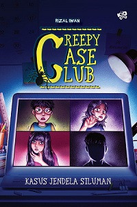 Image of Creepy case club: Kasus jendela siluman