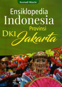Image of Ensiklopedia Indonesia Provinsi DKI Jakarta