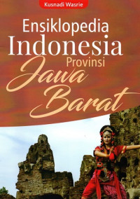 Image of Ensiklopedia Indonesia Provinsi Jawa Barat