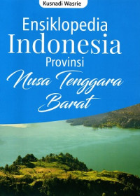 Image of Ensiklopedia Indonesia Provinsi Nusa Tenggara Barat