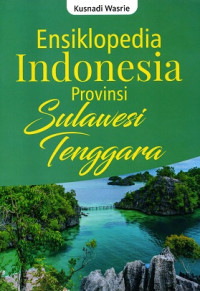 Image of Ensiklopedia Indonesia Provinsi Sulawesi Tenggara