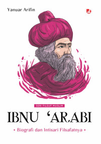 Image of Ibnu 'Arabi : Seri Filsuf Muslim