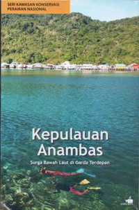 Image of Kepulauan Anambas : Surga Bawah Laut di Garda Terdepan