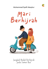 Image of Mari berhijrah: Langkah mudah berhijrah pada zaman now