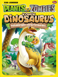 Image of Plants vs Zombie komik Dinosaurus: Petualangan sang pemberani