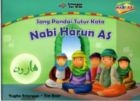 Image of Sang Pandai Tutur Kata : Nabi Harun AS
