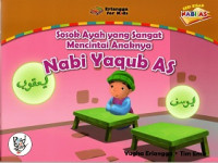 Image of Sosok Ayah yang Sangat Mencintai Anaknya : nabi Yaqub AS