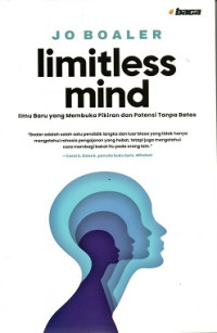 Image of Limitless Mind = Ilmu Baru yang Membuka Pikiran dan Potensi Tanpa Batas