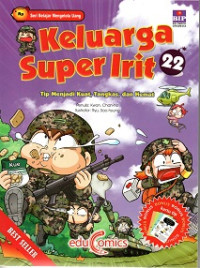 Image of Keluarga Super Irit : Tip Menjadi Kuat, Tangkas, dan Hemat