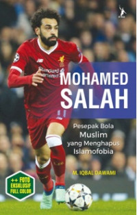 Image of Mohammed Salah : Pesepak Bola Muslim yang menghapus Islam Phobia